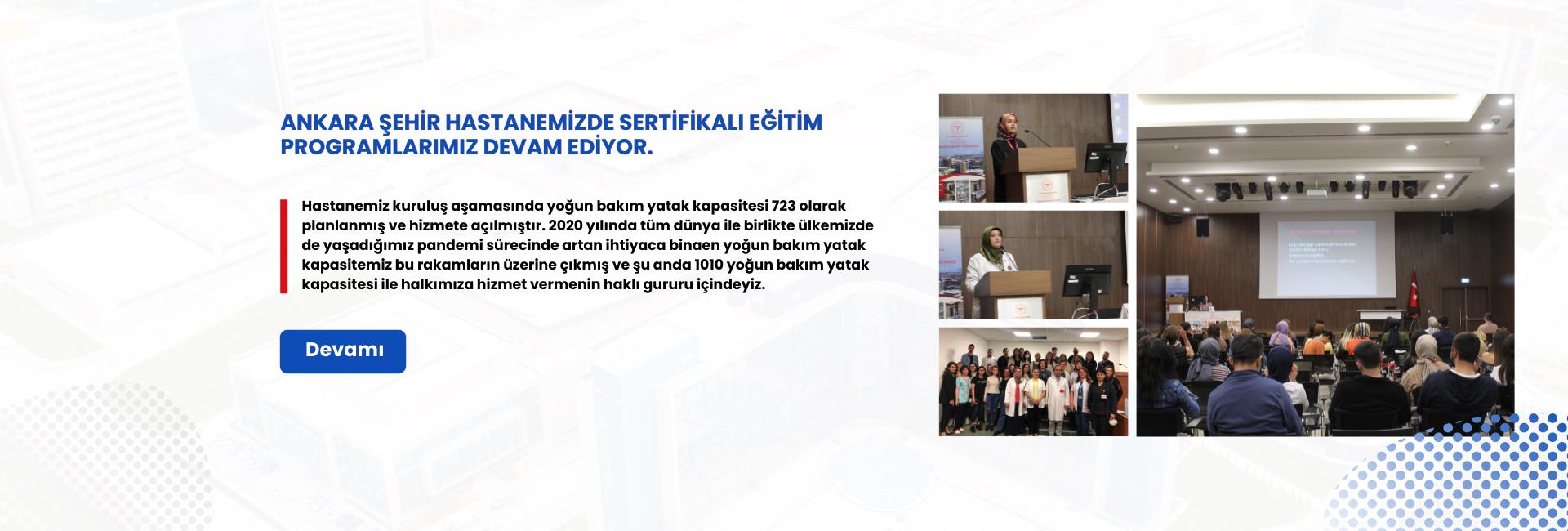 Ankara Şehir Hastanemizde Sertifikalı Eğitim Programlarımız Devam Ediyor